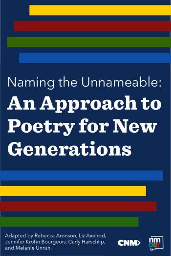 Naming the Unnameable: An Approach to Poetry for New Generations by CNM